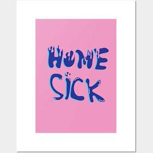 Home Sick Posters and Art